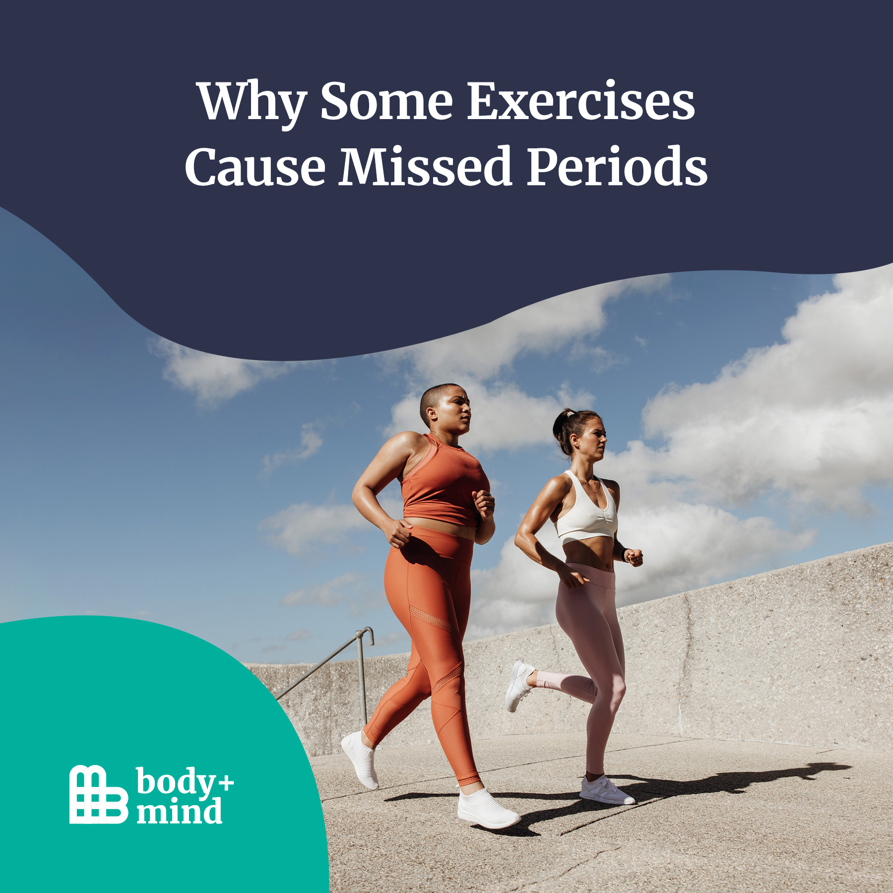 why-some-exercises-cause-missed-periods-body-mind-magazine