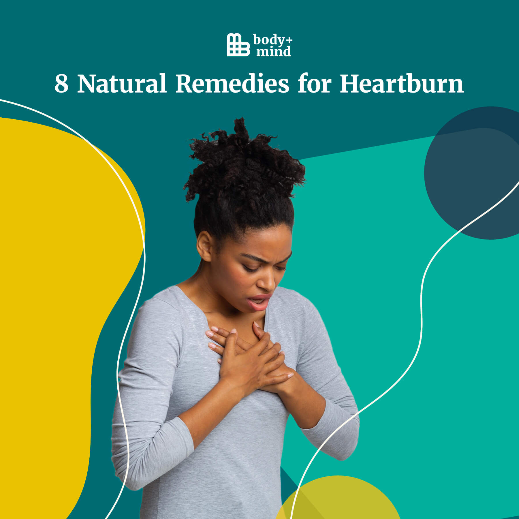 8 Natural Remedies for Heartburn - Body+Mind Magazine